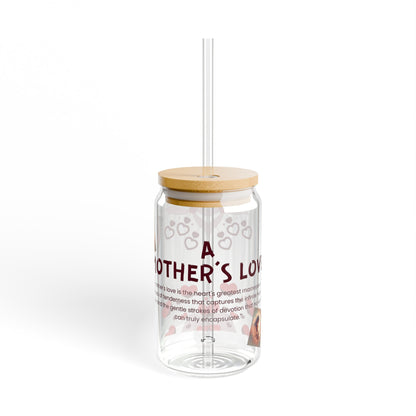 A Mother's Love Sipper Glass, 16oz